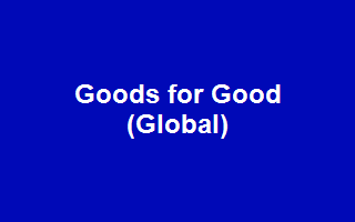 Goods for Good (Global)